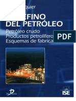 El Refino Del Petroleo