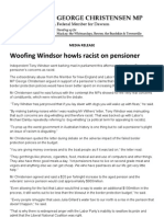 Woofing Windsor Howls Racist On Pensioner: Media Release