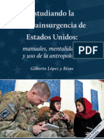  Estudiando la Contrainsurgenia de Estados Unidos. Gilberto López y Rivas