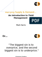 Marrying Supply & Demand : An Introduction To Yield Management