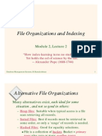 File Organizations and Indexing: Module 2, Lecture 2