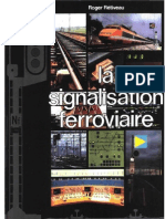 La Signalisation Ferroviaire Par Roger Retiveau