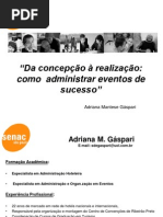 palestraadministraoeorganizaodeeventos-110224091033-phpapp02