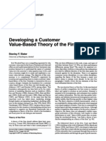 Developing A Customer Value-Based Theory of The Firm: Marketing in The 21St Century