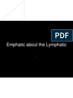 23 Emphatic Lymphatic