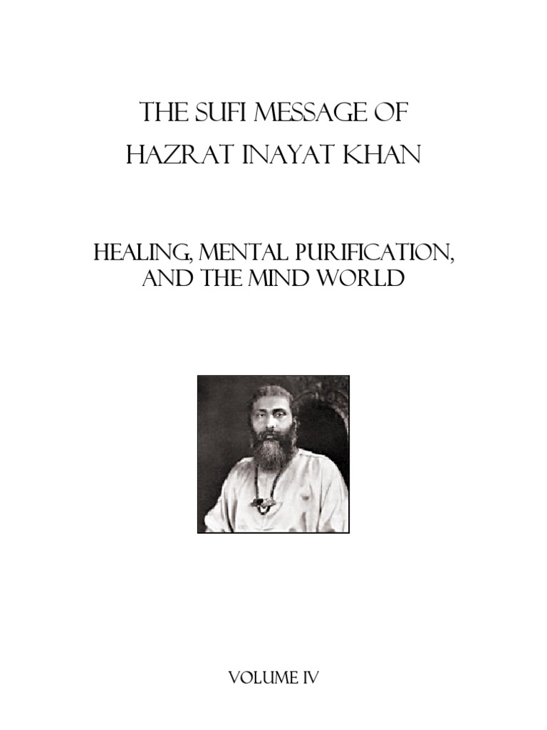 The Sufi Message Of Hazrat Inayat Khan Volume Healing - 