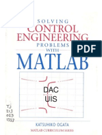 Solving Control Engineering Problems With Matlab