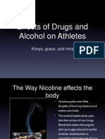 Effects of Drugs and Alcohol On Athletes: Kimya, Grace, and Mira