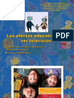 Los efectos educativos del ver televisión.