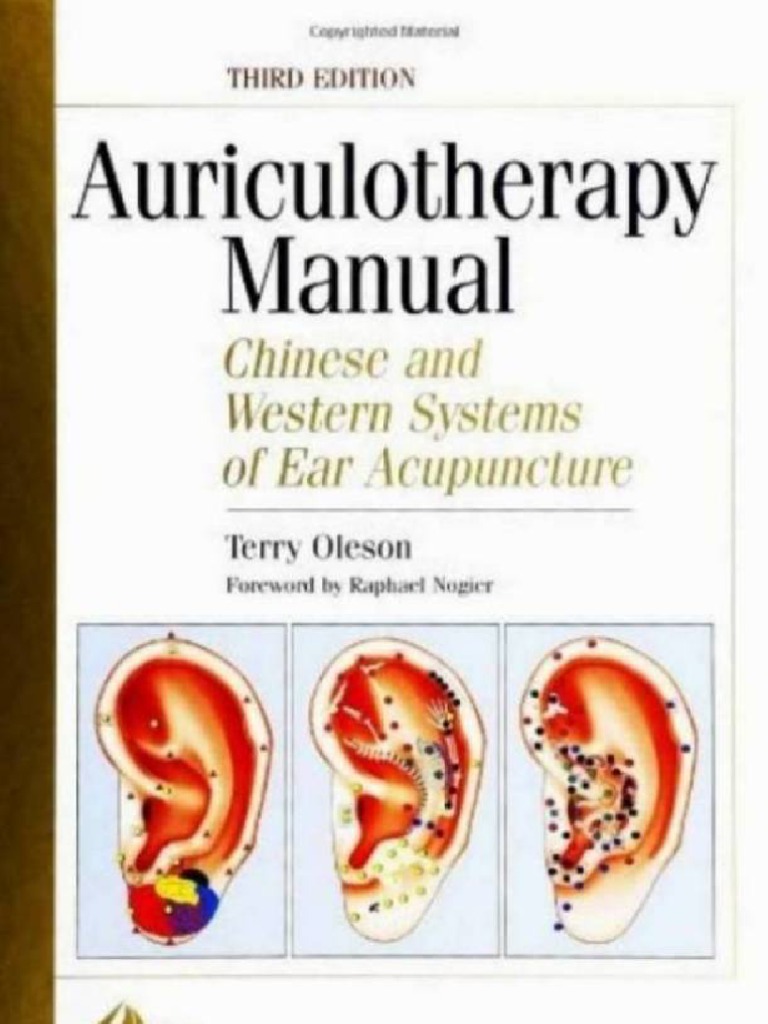 耳鍼 耳針 本 英語訳 Auriculotherapy Manual Auriculotherapy Manual Chinese and Western Systems of Ear