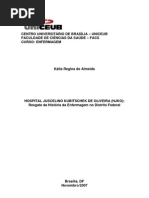 HOSPITAL JUSCELINO KUBITSCHEK DE OLIVEIRA HJKO_Resgate da História da Enfermagem no Distrito Federal