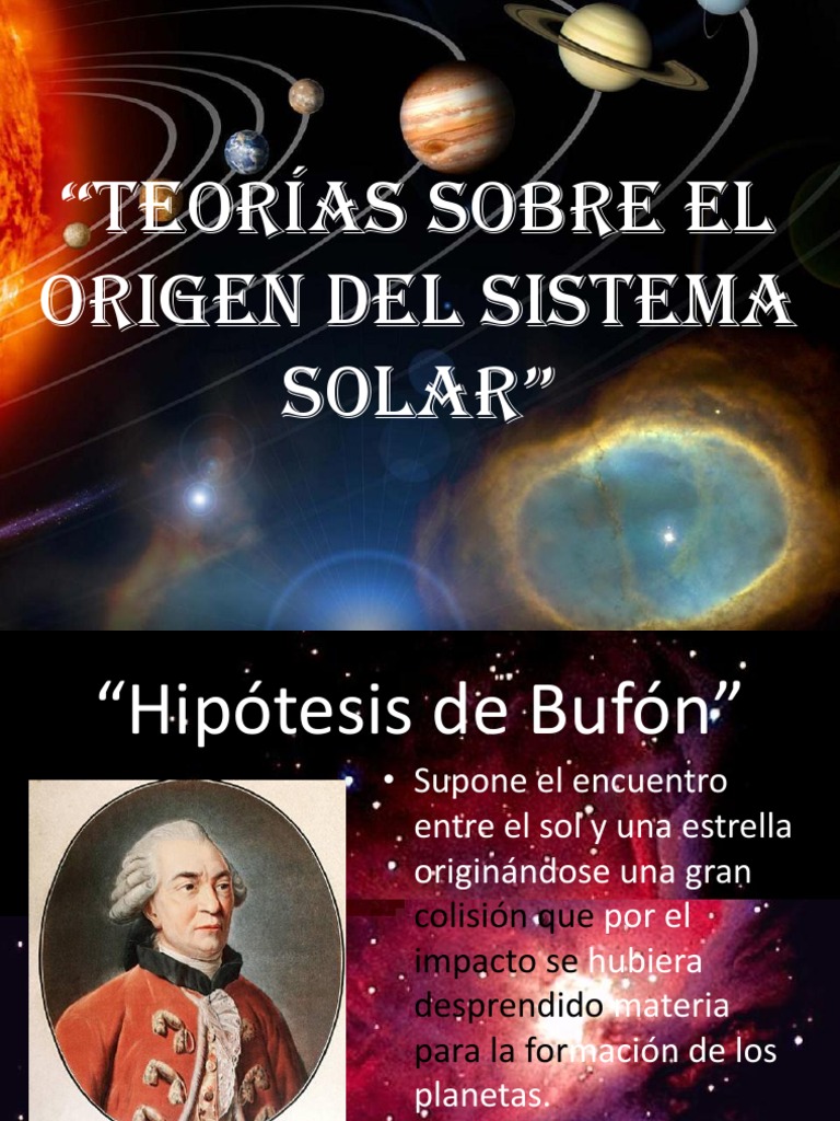 Teorías Sobre el Origen del Sistema Solar