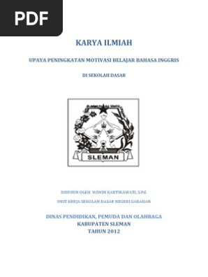Karya Ilmiah Sdpaya Peningkatan Motivasi Belajar Bahasa Inggris Disekolah Dasar