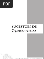Sugestões de quebra-gelo