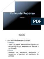 ProcessamentodePetróleoRefino de Petróleo - Visão Geral - (Processamento - ) AV1