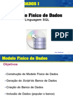 Aula - 5 - Modelo Físico e SQL