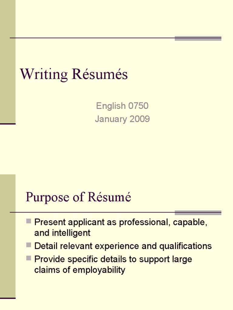 Writing Résumés: English 0750 January 2009 | PDF
