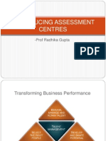 Introducing Assessment Centres: - Prof Radhika Gupta