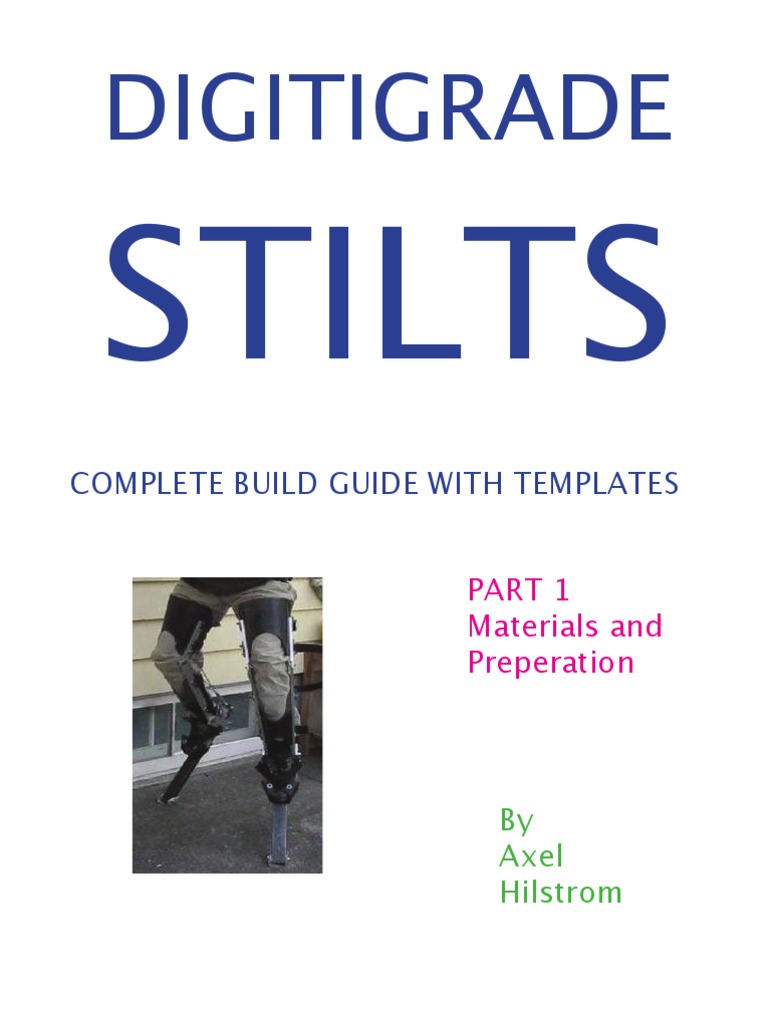 Dog Leg Stilts Part 1 Drilling Shoe