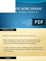 Metastatic Bone Disease (Dekstruksi Throcal IX) by Same