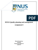 IE5121 Quality Planning and Management Assignment I: Bharath Porchelvan A0103294 Maung Pwint Khine Soe A0033755