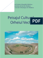 Peisajul Cultural Orheiul Vechi - Coordonator Şi Autor Gheorghe Postică, Chişinău, 2010, 138 P.