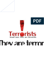 They Are TERRORISTS !!!!!!