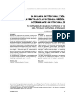 La Infancia Institucionalizada: La Práctica de La Psicología Jurídica. Determinantes Institucionales