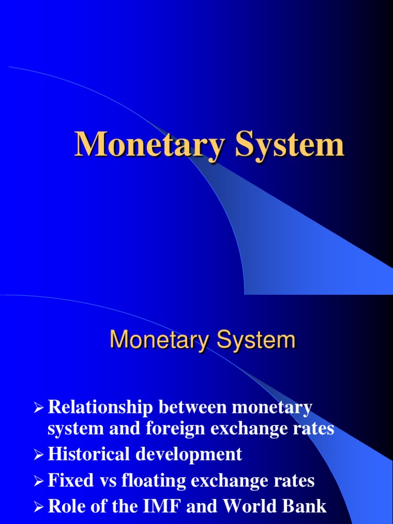 Monetary System | PDF