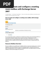 How To Create and Configure A Meeting Room Mailbox With Exchange Server 2007