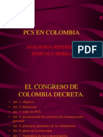 Pcs en Colombia: Ana Maria Restrepo Marcela Sierra