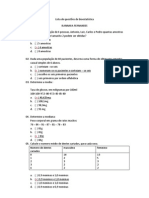 Lista - De.questoes - De.bioestatisticaatividade - Discente.docx Atividades Discente