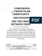 A Comparison Between Islam, Christianity and Judaism and the Choice Between Them