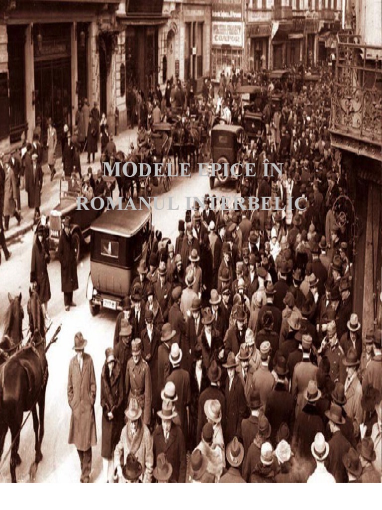 Modele Epice In Romanul Interbelic