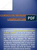Cursos de Introduccion de La Agricultura.