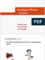 SAT Vocabulary Words - Shelly Farez Period 6 A.P. English