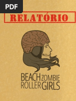 BEACH ZOMBIE ROLLER GIRLS 