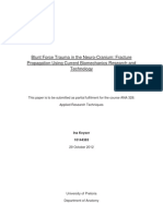 Blunt Force Trauma in The Neuro-Cranium: Fracture Propagation Using Current Biomechanics Research and Technology