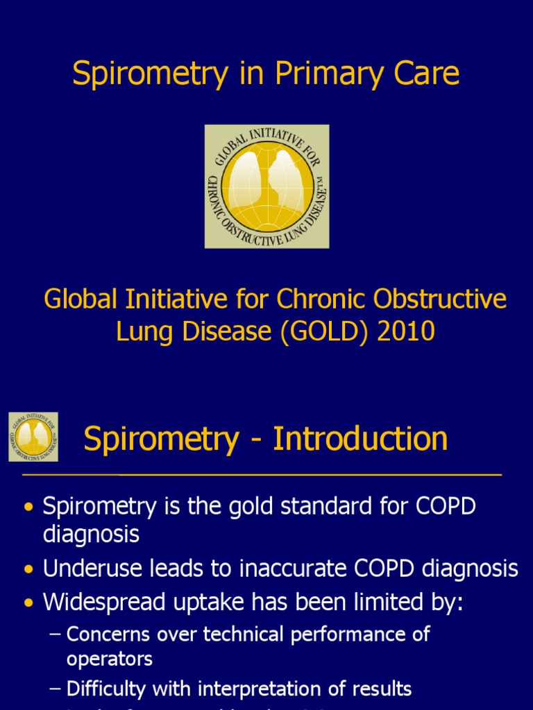 GOLD Spirometry 2010 Chronic Obstructive Pulmonary Disease Medical