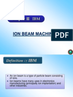 Ion Beam Machining