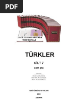 Türkler-Cilt-07 Orta Çağ (TÜRK TARiHi ÜZERiNE ÇALışMALAR VE GENEL DEĞERLENDiRMELER)