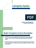 Radio Navigation System: Software Project Management Presented by Nicula Maria