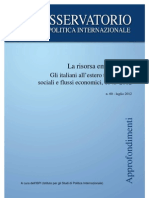 Osservatorio Politica Internazionale - La Risorsa Emigrazione. Gli Italiani All'Estero, 1945-2012