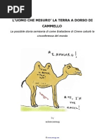 L'uomo Che Misurò La Terra A Dorso Di Cammello