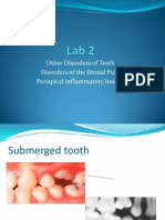 Lab Other Disorders of Teeth and Pulpitis and Pa Periodontitis