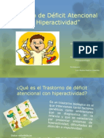 Trastorno de Déficit Atencional Con Hiperactividad