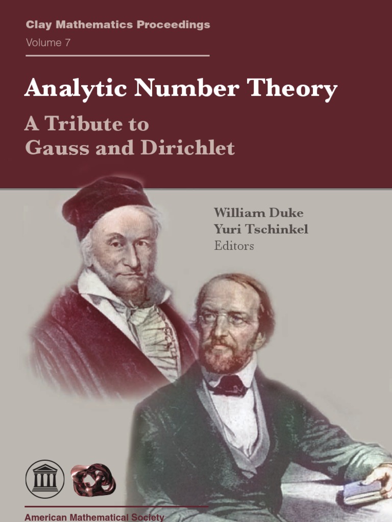 Analytic Number Theory A Tribute To Gauss and Dirichlet TQW
