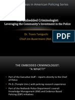 The Embedded Criminologist