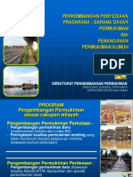 PERKEMBANGAN PENYEDIAAN PRASARANA - SARANA DASAR PERMUKIMAN Dan PENANGANAN PERMUKIMAN KUMUH