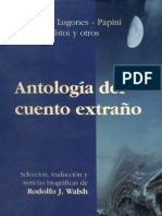 109201770 Antologia Del Cuento Extrano Borges Lugones Papini Tolstoi y Otros PDF